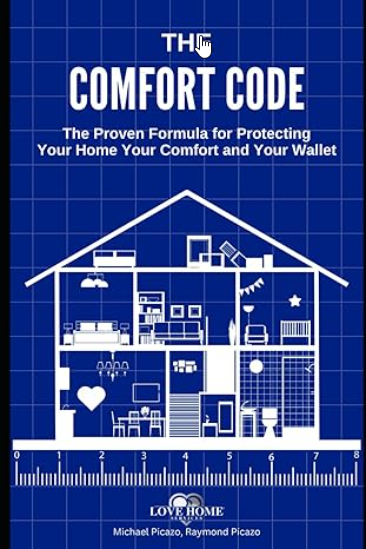 Our newly published book The Comfort Code, contains expert advice that every homeowner should know! Ask our team for a free copy during your next in-home consultation.