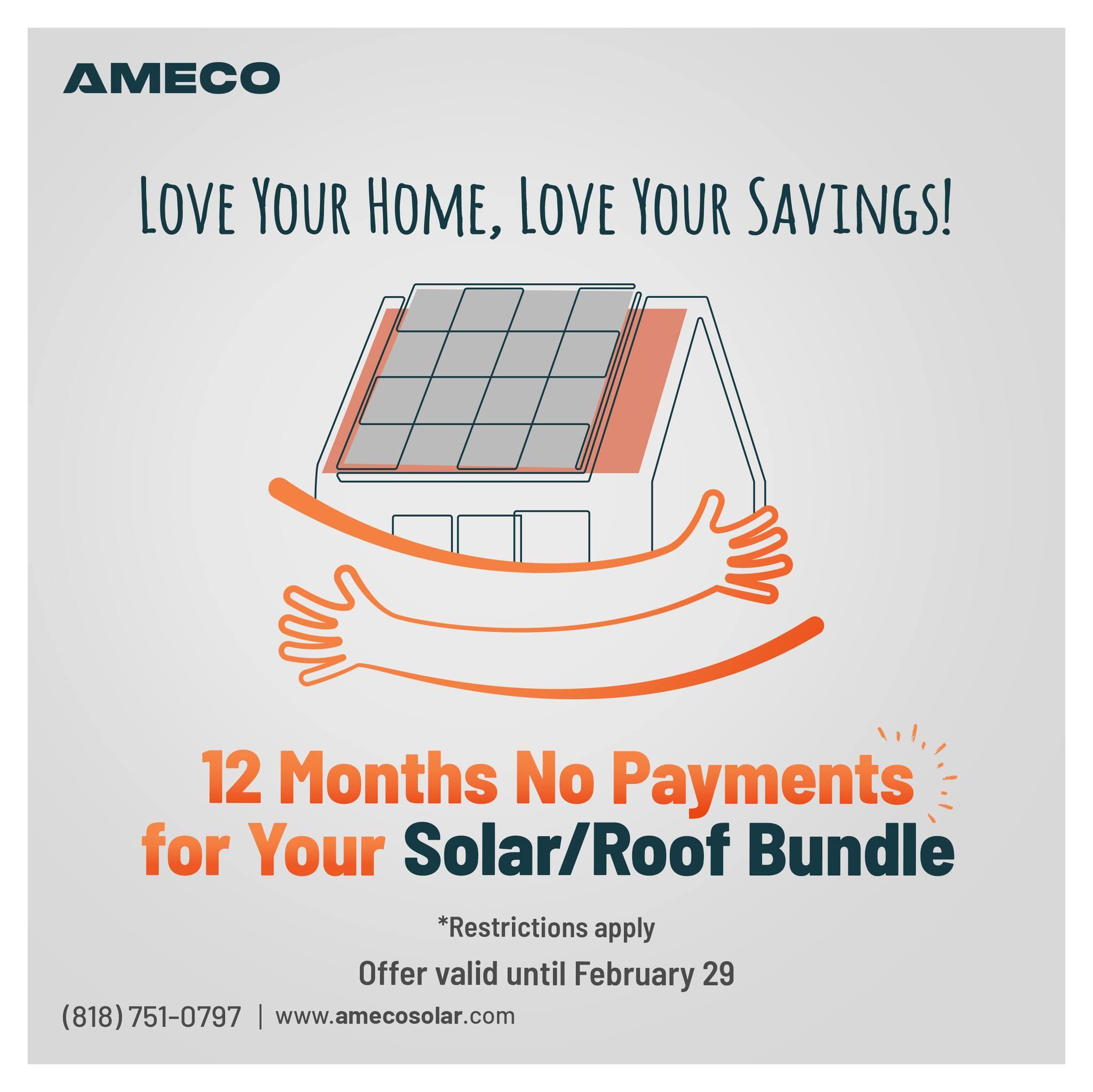 Happy Valentine's Day From AMECO. Embrace the power of love and savings with our Roof and Solar bundle and enjoy 12 months with no payments. Let's celebrate love in all its forms!