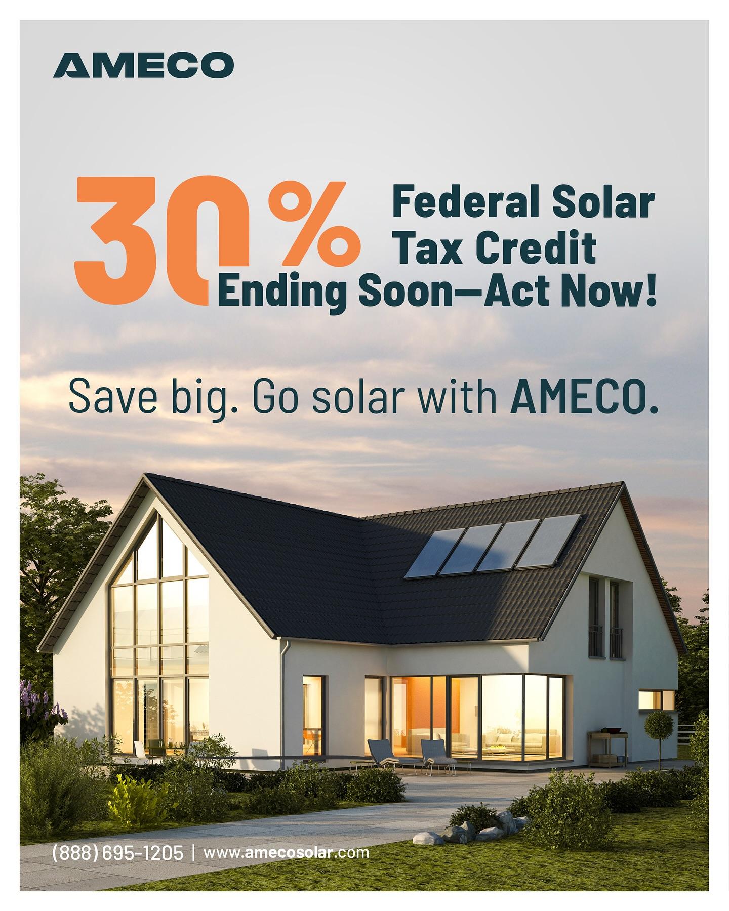 Why pay more for power? With AMECO, you can cut energy bills and claim the 30% Federal Tax Credit — before it’s gone!