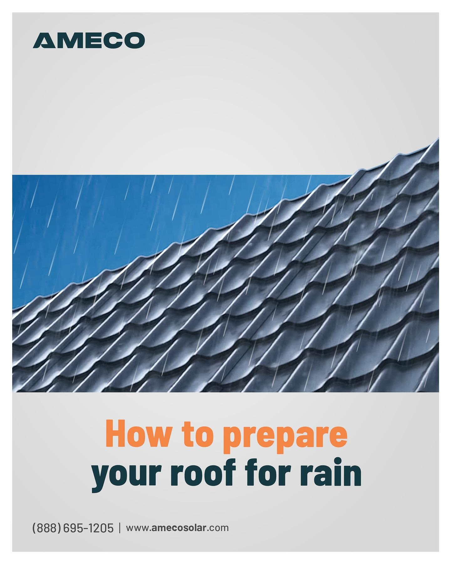 Now that the rainy season has begun, it’s important to inspect your roof for damage and ensure gutters and downspouts are clear of debris.