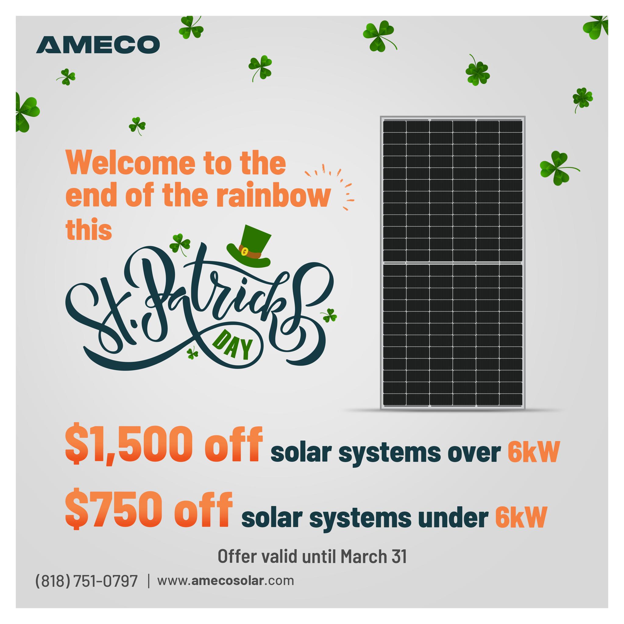 Unlock your ‘Pot of Gold’ with up to $1,500 discount on solar systems. Offer valid until March 31st.